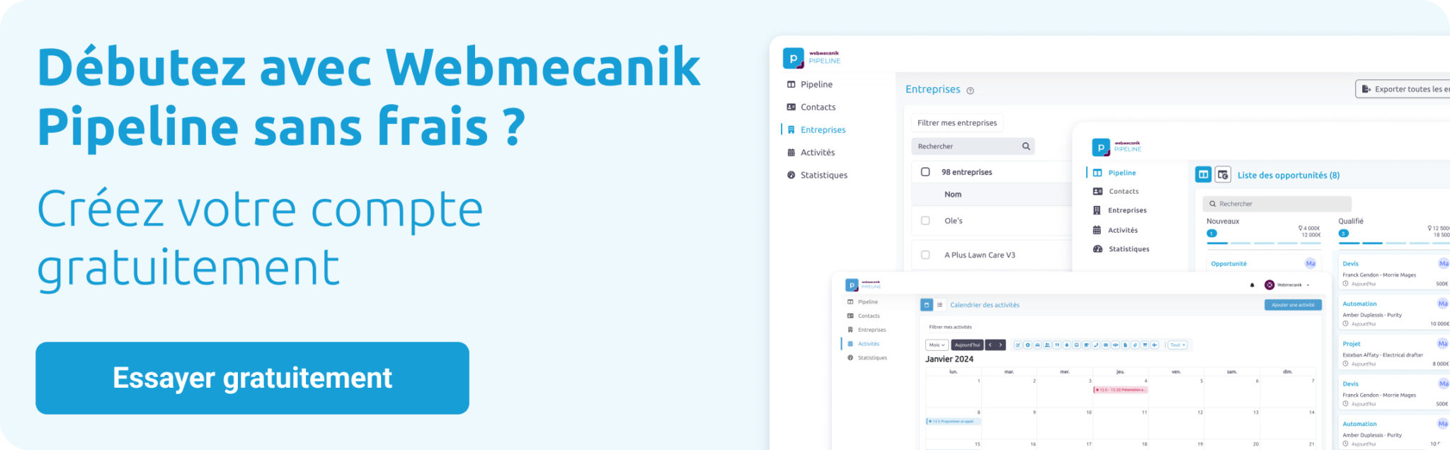 CTA "Essayer gratuitement Webmecanik Pipeline"